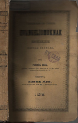 Parizek Elek - Vas�rnapi �s �nnepi evangeliomoknak �rtelmez�se ifjus�g sz�m�ra I.