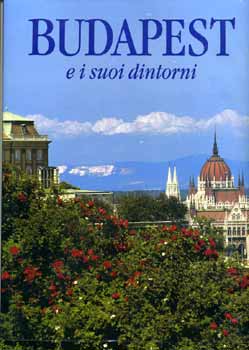 Dercs�nyi Bal�zs - Budapest e i suoi dintorni