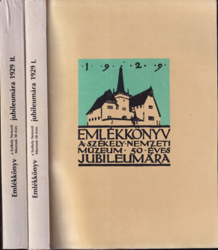 Csutak Vilmos - Emlékkönyv a Székely Nemzeti Múzeum 50 éves jubileumára I-II (reprint)