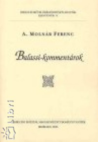 A.Moln�r Ferenc - Balassi-komment�rok
