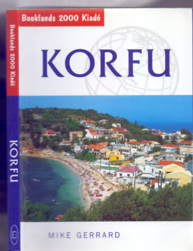 Mike Gerrard - Korfu (Negyedik kiad�s - Booklands �tik�nyv)