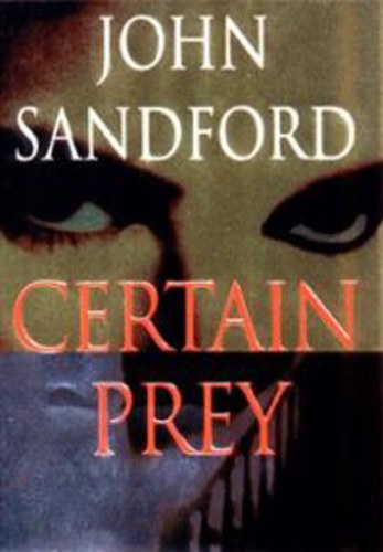 John Sandford - Certain Prey