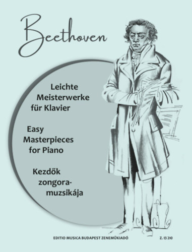 Ludwig Van Beethoven - Kezdők zongoramuzsikája - Z13210