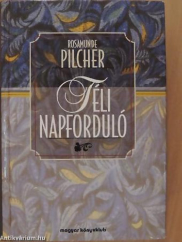 Rosamunde Pilcher - T�li napfordul�