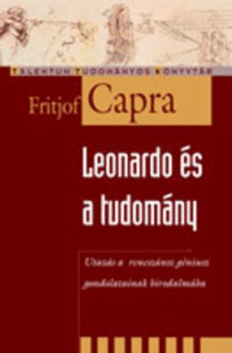Fritjof Capra - Leonardo �s a tudom�ny