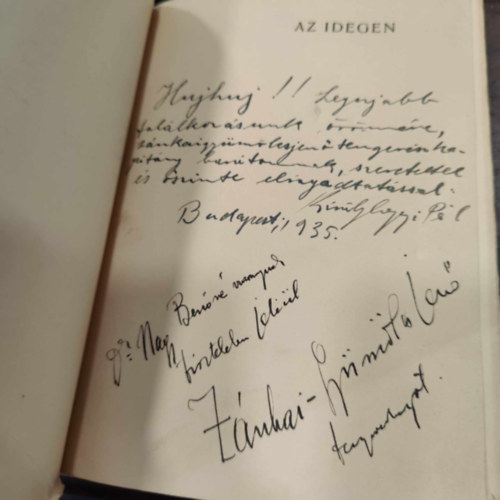 Kirlyhegyi Pl - Az idegen (Els kiads, dediklt!) A szerz els megjelent ktete!