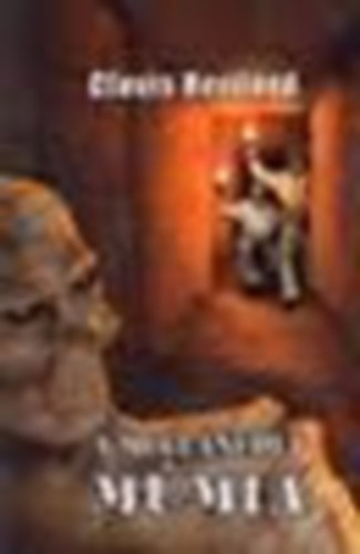 Glovis Heriford - A megl�ncolt m�mia