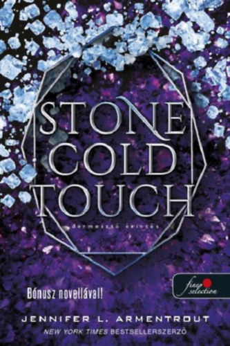 Jennifer L. Armentrout - Stone Cold Touch - Dermeszt� �rint�s
