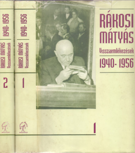 Rkosi Mtys - Visszaemlkezsek 1940-1956  I-II.