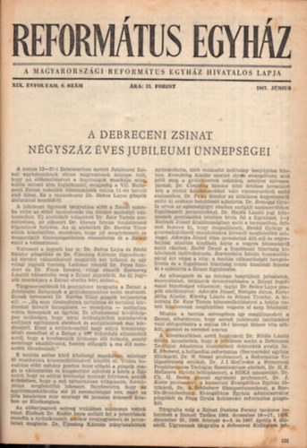 Bottyán János - Református Egyház - A Magyarországi Református Egyház hivatalos lapja XIX. évfolyam 1967. teljes évfolyam , 12 szám ( egybekötve )