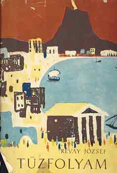 R�vay J�zsef - T�zfolyam