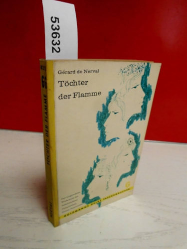 G�rard de Nerval - T�chter der Flamme
