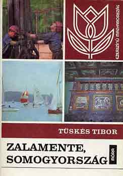 T�sk�s Tibor - Zalamente, Somogyorsz�g