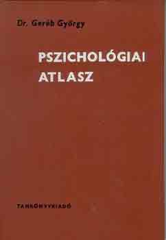 DR. Ger�b Gy�rgy - Pszichol�giai atlasz