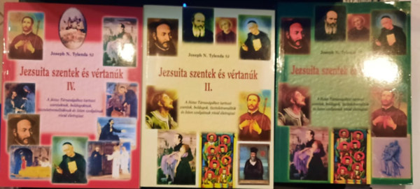 Joseph N. Tylenda SJ - Jezsuita szentek és vértanúk I-II, IV