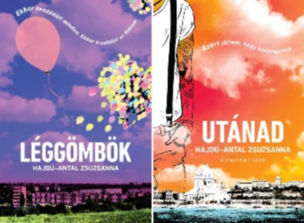 Hajdú-Antal Zsuzsanna - Léggömbök 1-2. (Léggömbök / Utánad)