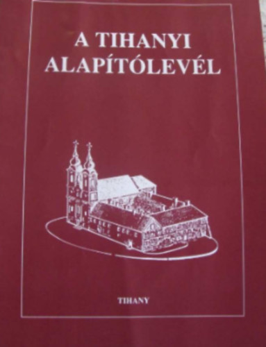 A Tihanyi alap�t�lev�l