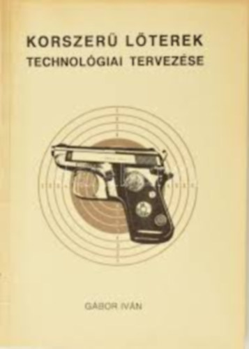 G�bor Iv�n - Korszer� l�terek technol�giai tervez�se