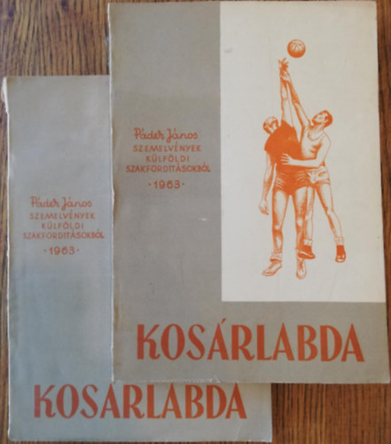 Pder Jnos - Kosrlabda I-II. ( Szemelvnyek klfldi szakfordtsokbl 1963 )