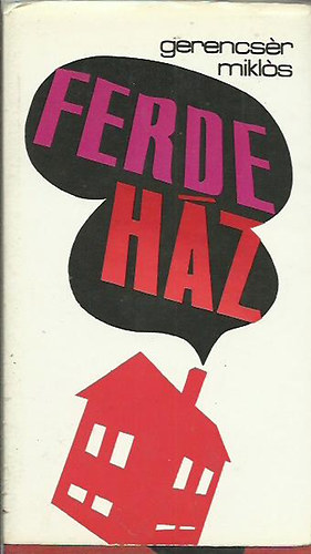 Gerencs�r Mikl�s - Ferde h�z