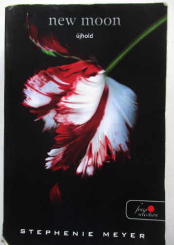 Stephenie Meyer - New Moon - jhold (Twilight Saga 2.)