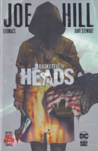 Joe Hill - Basketful of Heads