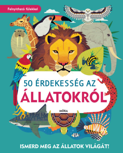 William Petty - 50 érdekesség az állatokról