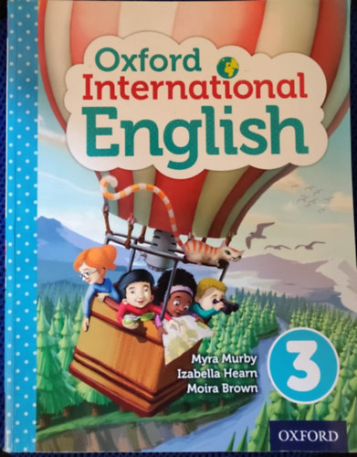 Izabella Hearn, Moira Brown Myra Murby - Oxford International Primary English Student Book 3