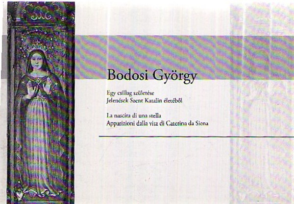 Bodosi Gyrgy - Egy csillag szletse