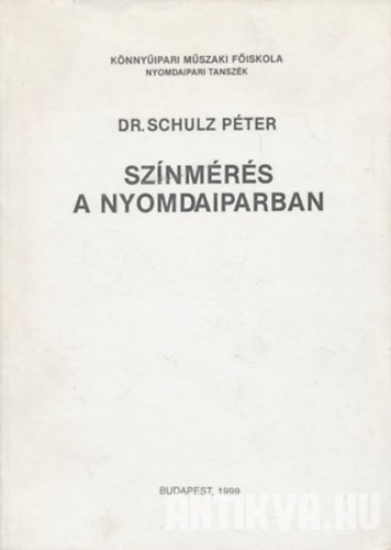 Dr. Schulz Pter - Sznmrs a nyomdaiparban