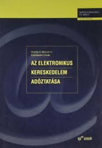 C. E. McLure; G. Corabi - Az elektronikus kereskedelem adztatsa