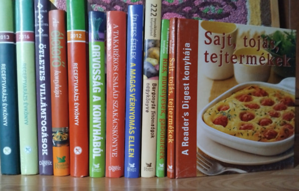 Reader's Digest - 11 db Reader's Digest szakcsknyv:  Sajt, tojs, tejtermkek - Rizs, hvelyesek, gabonaflk - Burgonys finomsgok nagyknyve - zletes telek a magas vrnyoms ellen - A takarkos csald szakcsknyve - Orvossg a konyhbl -