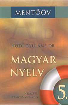 H�di Gyul�n� dr. - Magyar nyelv 5. �vf.