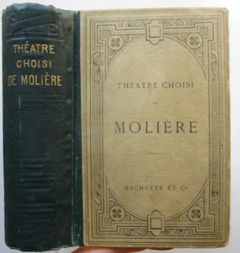 Ernst Thirion - Théatre choisi de Moliére