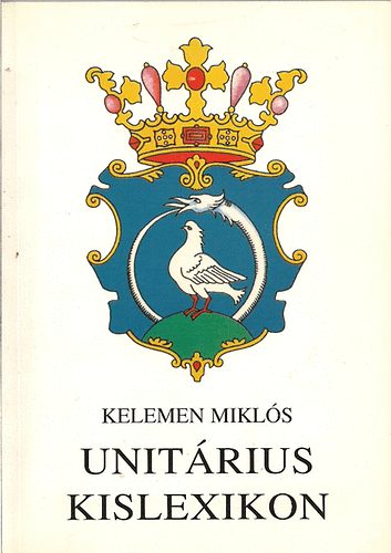 Kelemen Miklós - Unitárius kislexikon