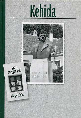 Dominkovits P�ter - Kehida