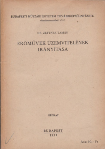 Dr. Zettner Tams - Ermvek zemvitelnek irnytsa