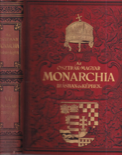 Az Osztrk-Magyar Monarchia rsban s kpben VII : Magyarorszg II. ktete. - Az Alfld.