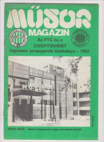 Msor magazin - Az FTC s a COOPTOURIST ingyenes propaganda kiadvnya 1982