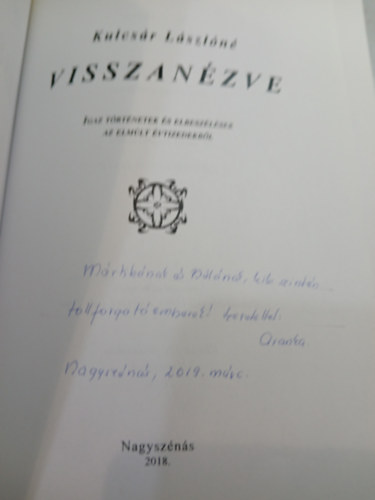 Kulcsár Lászlóné - Visszanézve