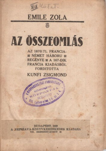 Kunfi Zsigmond Emile Zola - Az sszeomls 1919-es kiads