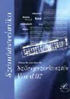 Zilizi Gyula - Sz�vegszerkeszt�s - Word 97 - tank�nyv