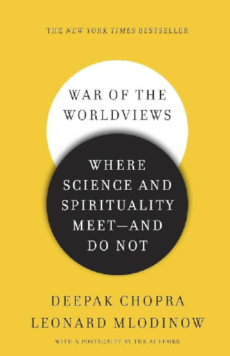 Leonard Mlodinow Deepak Chopra - War of the worldviews