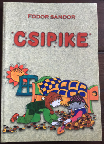 Fodor Sndor - Csipike