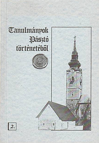 Rajeczky Benjamin - Tanulmnyok Pszt trtnetbl 2. (A pszti aptsg az jkorban 1526-1950)