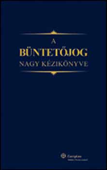 Dr. Varga Zoltn - A Bntetjog Nagy Kziknyve