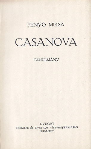 Feny� Miksa - Casanova tanulm�ny