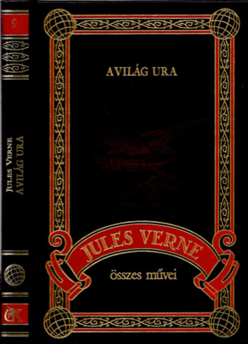 Verne Gyula - A vilg ura (Jules Verne sszes mvei 9.)
