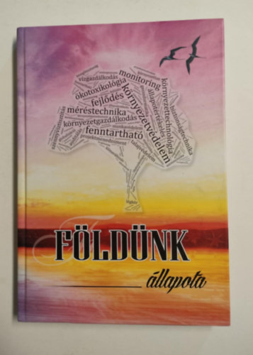 nincs megadva - Földünk állapota