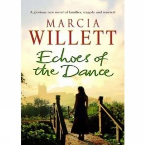 Marcia Willett - Echoes Of The Dance